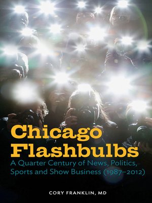 cover image of Chicago Flashbulbs